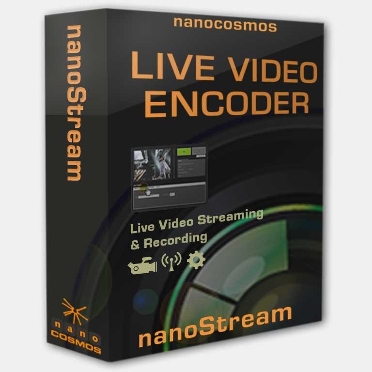 nanocosmos' Live Video Encoder